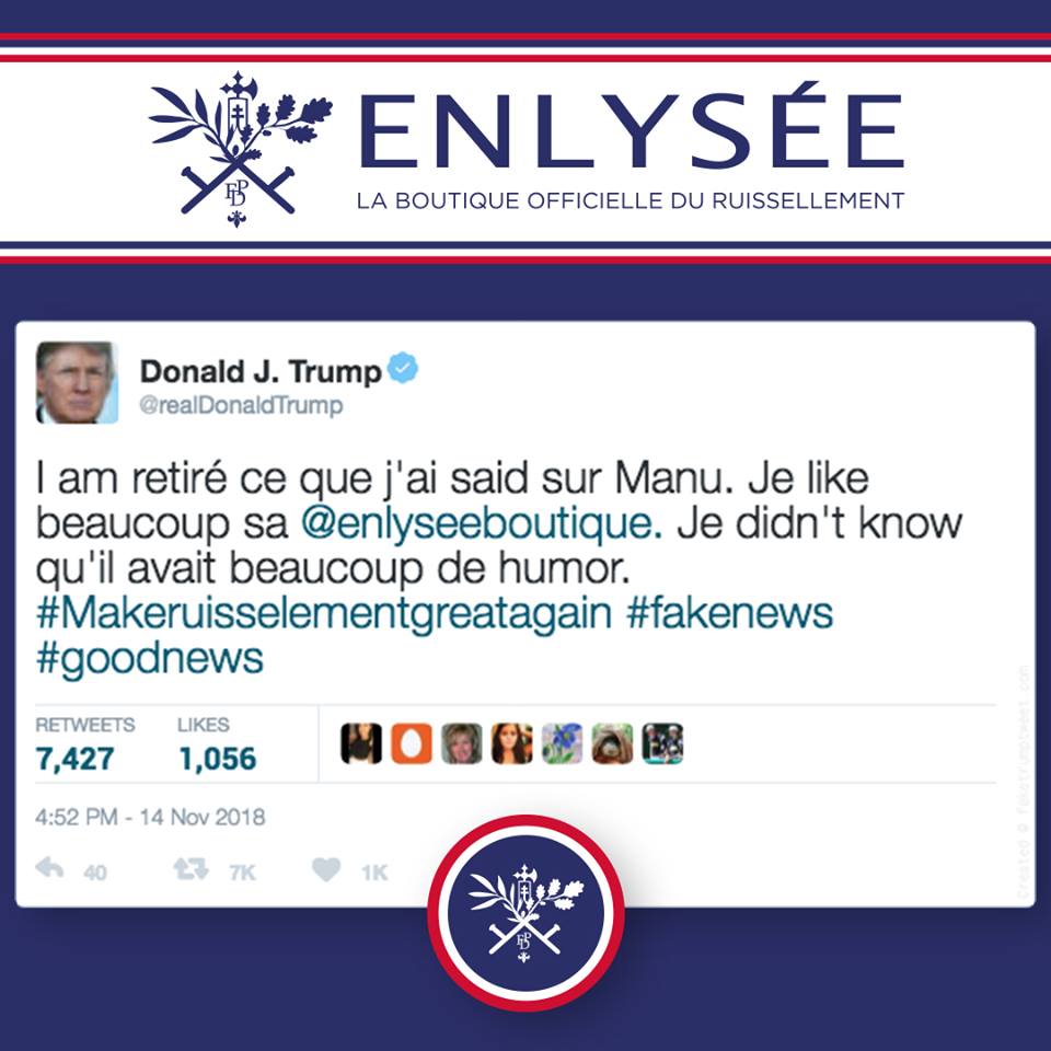 [Donald et Manu] 🇲🇫️ - Enlysée, la boutique officielle du ruissellement