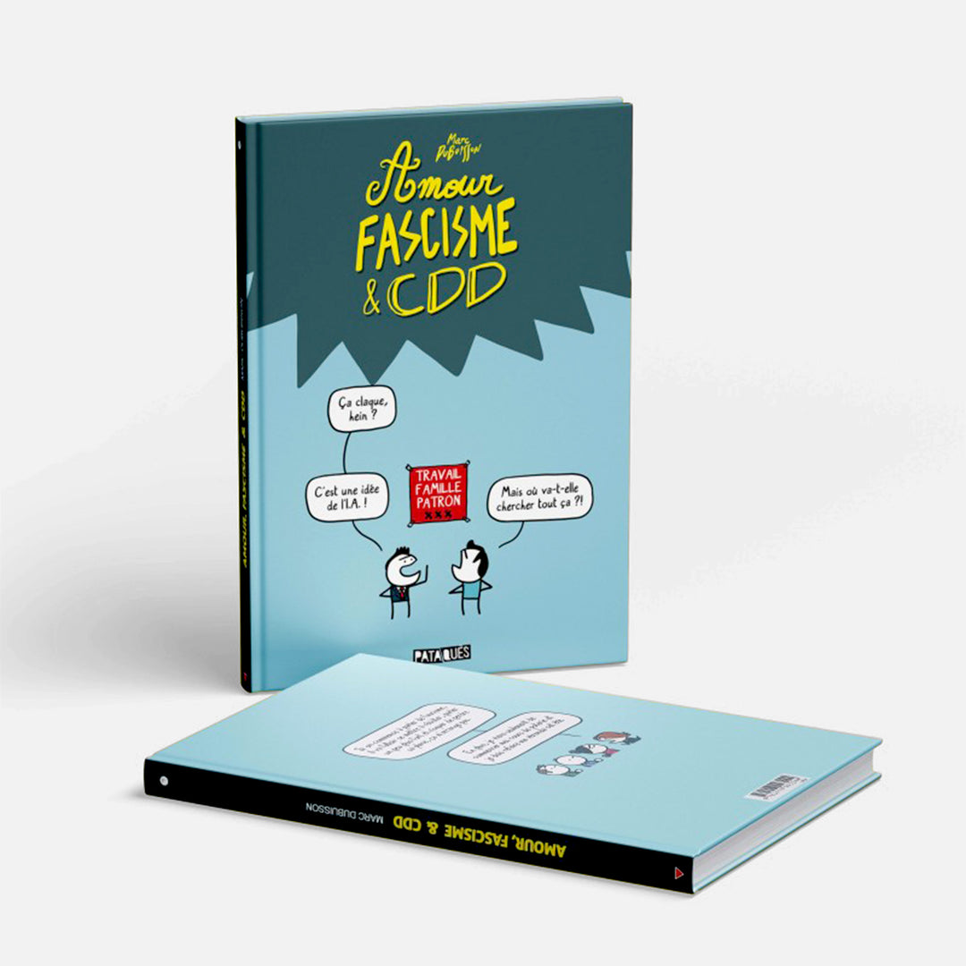 Mockup de la Bd " Amour fascisme & CDD" par Marc Dubuisson