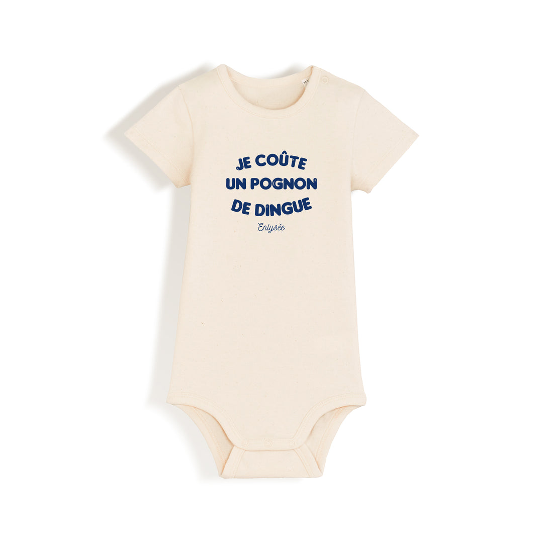 body "je coûte un pognon de dingue" en blanc crème
