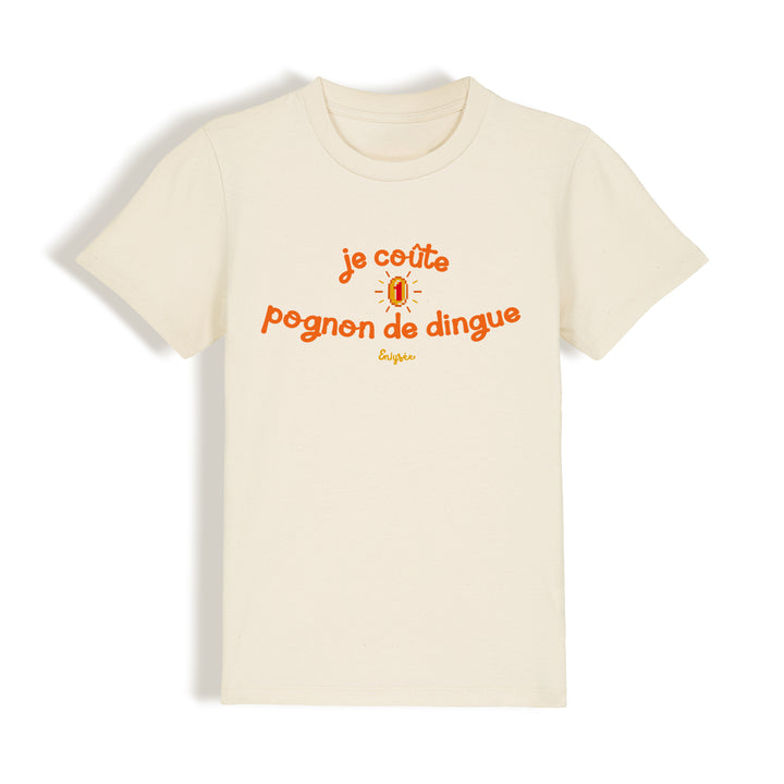 le t-shirt enfant "je coûte un pognon de dingue" en couleur crème