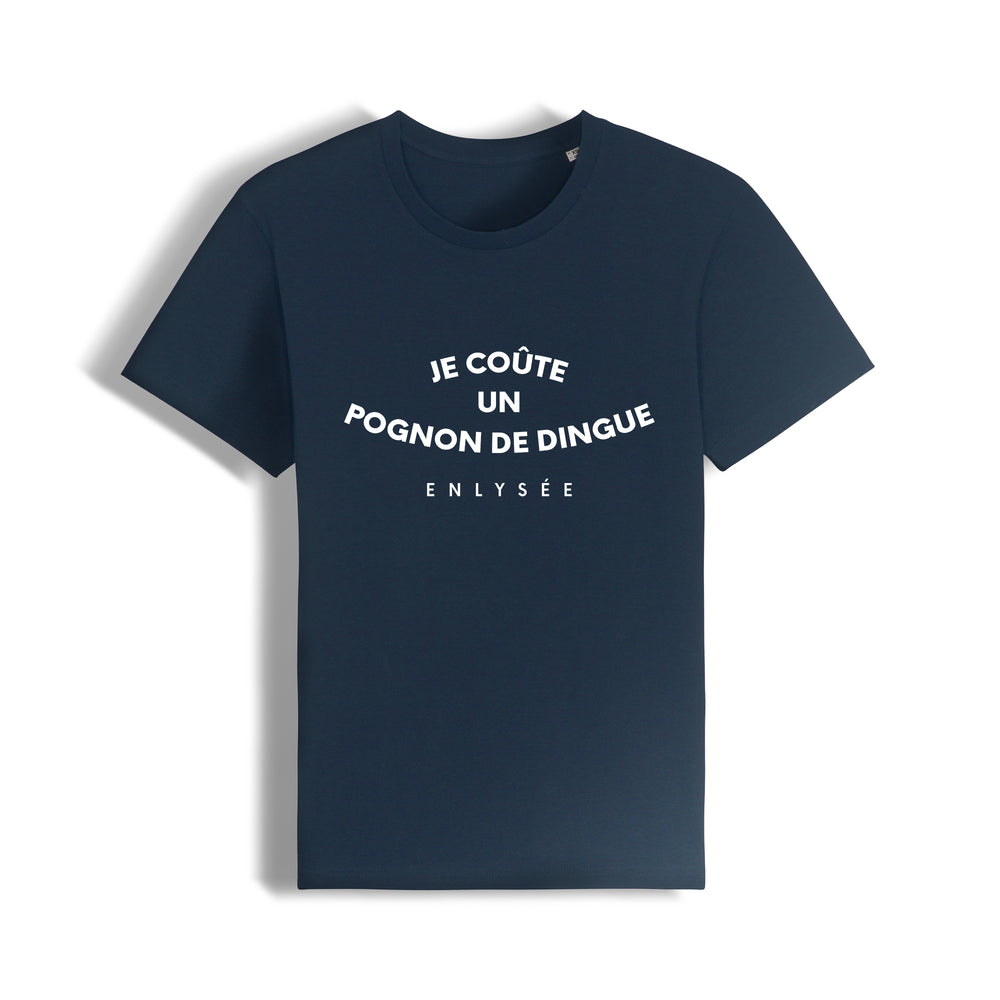 le t-shirt coupe unisexe " je coûte un pognon de dingue " (phrase d'Emmanuel Macron) en bleu foncé